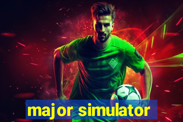 major simulator